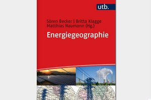 Professor der Universität Klagenfurt hat neues Lehrbuch „Energiegeographie“ herausgegeben.