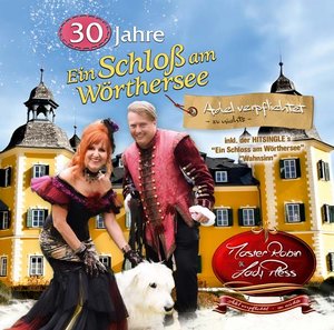 MasterRobin & LadyPless veröffentlichen Neues Schlager-Album: „30 Jahre - Ein Schloss am Wörthersee – Adel verpflichtet zu nichts“