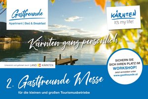 2. Gastfreunde Messe für kleine und große Tourismusbetriebe in Pörtschach
