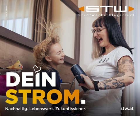 Dein Strom. Nachhaltig. Lebenswert. Zukunftssicher. Stadtwerke Klagenfurt.