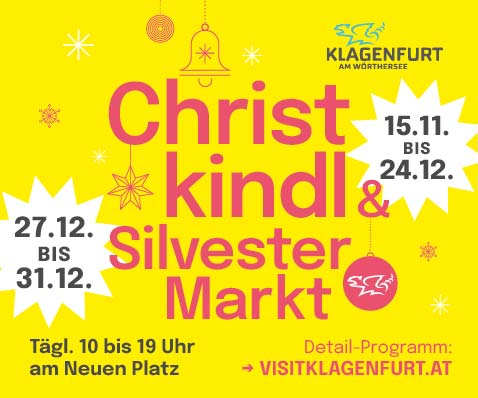 Christkindl und Silvestermarkt 2025 am Neuen Platz in Klagenfurt