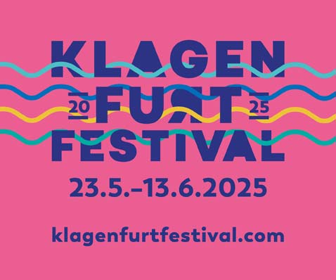 Klagenfurt Festival 2025. Vom 23.5. bis 13.6.2025.