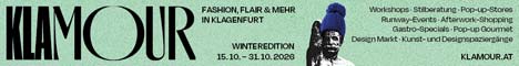 KLAMOUR: Fashion, Flair & mehr in Klagenfurt. 15. bis 31.10.2026
